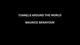 Tunnels Around the World