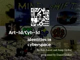 Art-Id/Cyb-Id: Identities in CiberSpace